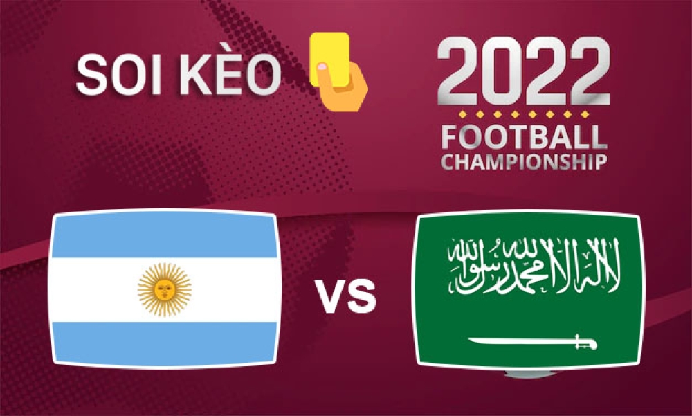 Nhận định, soi kèo thẻ vàng Argentina vs Saudi Arabia, 17h00 ngày 22/11/2022- Bảng C WC 2022