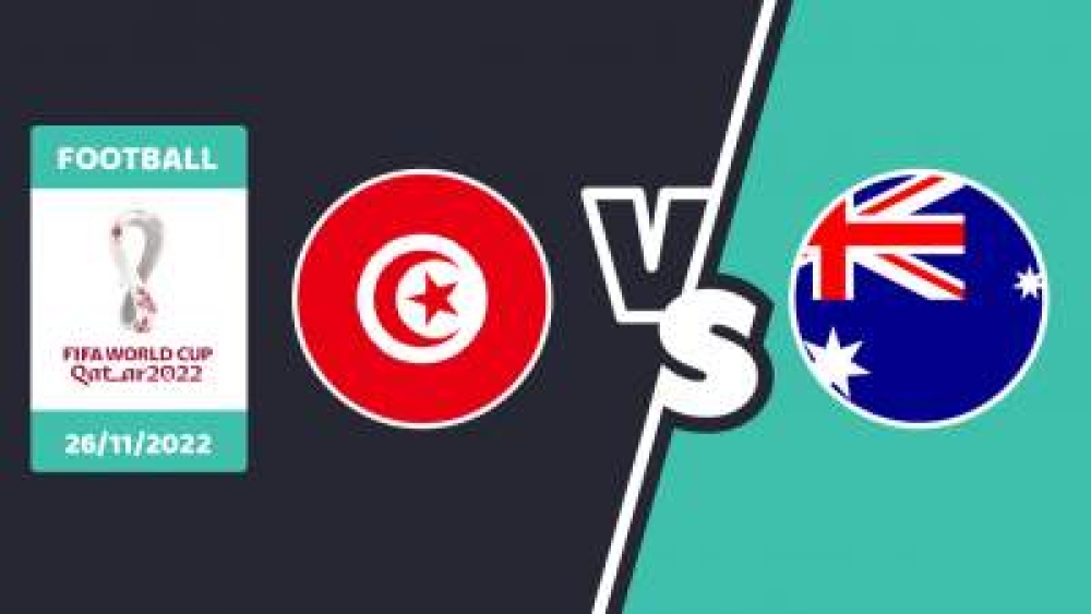 Nhận định soi kèo chẵn lẻ Tunisia vs Úc, 17h00 ngày 26/11 - Bảng D World Cup Qatar 2022