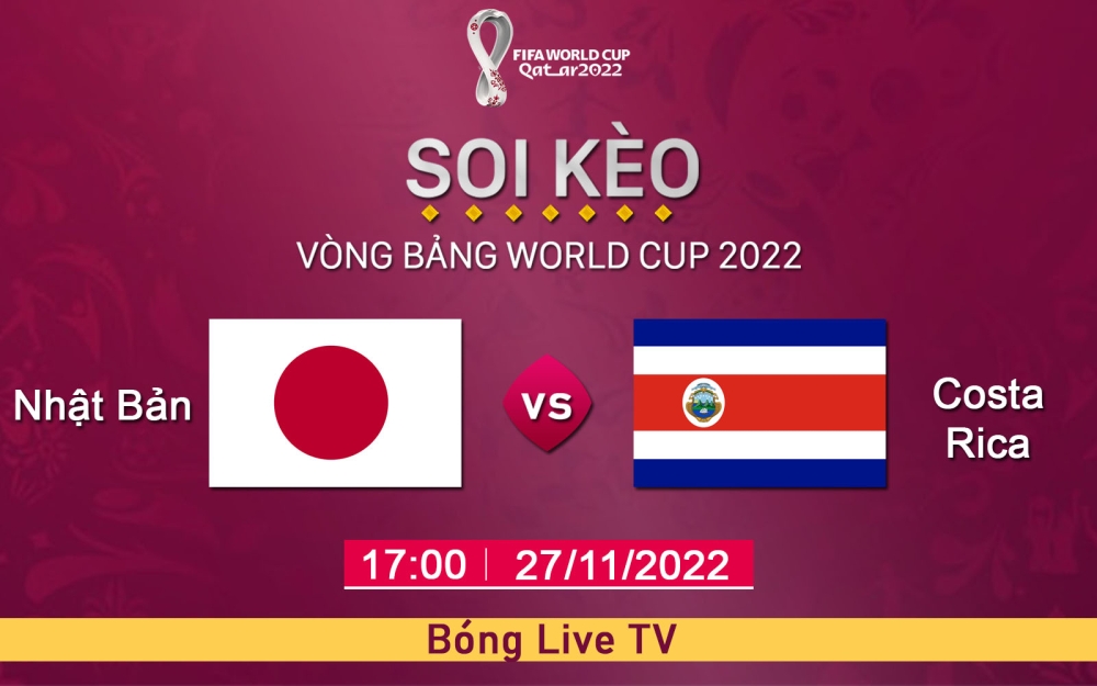 Nhận định, soi kèo thẻ vàng Nhật Bản vs Costa Rica, 17h00 ngày 27/11/2022 - Bảng E World Cup 2022
