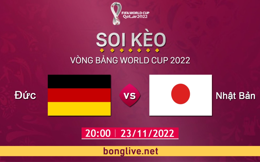 Nhận định, soi kèo Đức vs Nhật Bản, 20h00 ngày 23/11 - Bảng E World Cup Qatar 2022